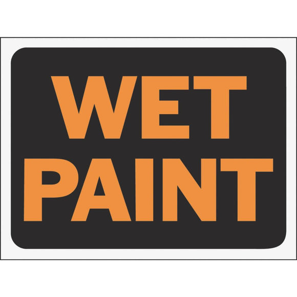 Hy-Ko Plastic Sign, Wet Paint